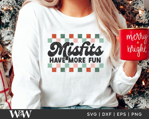 Misfits Have More Fun SVG | Checkered Christmas Shirt SVG Wood And Walt 