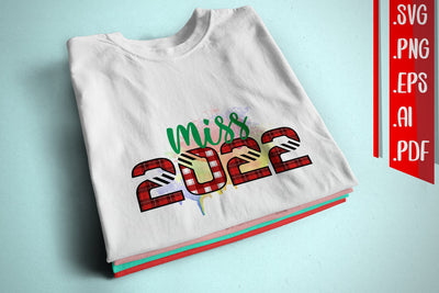 Miss 2022 Sublimation PNG Files Sublimation zafrans studio 