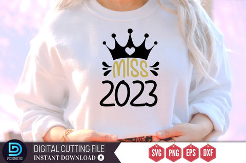 miss 2023 SVG SVG DESIGNISTIC 