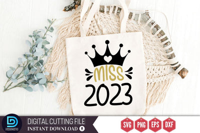 miss 2023 SVG SVG DESIGNISTIC 