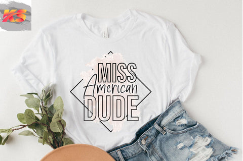 Miss American Dude SVG SVGista 