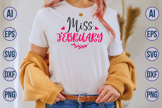 Miss February svg SVG nirmal108roy 