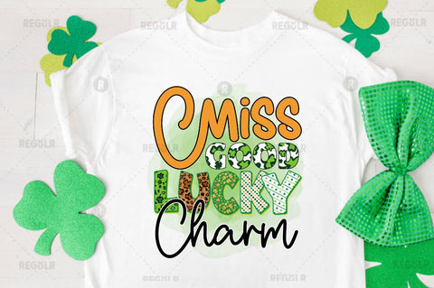 Miss good lucky charm Sublimation PNG Sublimation Regulrcrative 