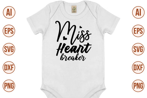 Miss heart breaker svg SVG nirmal108roy 