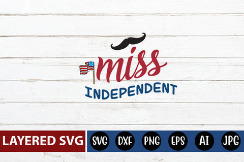 miss independent SVG cut file SVG Blessedprint 