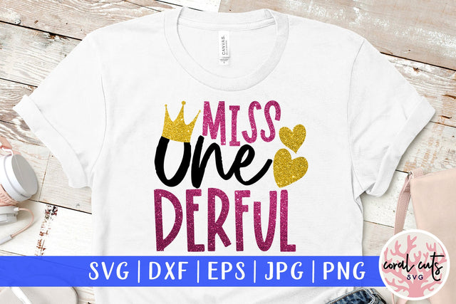 Miss one derful - Birthday SVG EPS DXF PNG Cutting File SVG CoralCutsSVG 