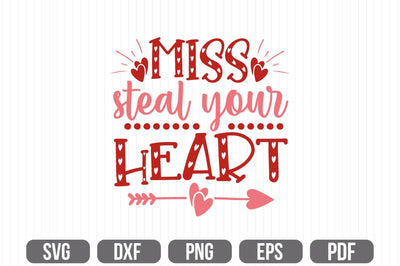Miss Steal Your Heart SVG SVG shah alam 