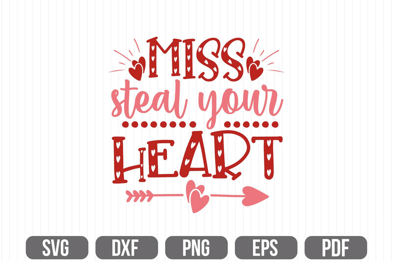 Miss Steal Your Heart SVG SVG shah alam 