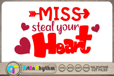 Miss steal your heart SVG / Valentines kids SVG SVG Artinrhythm shop 