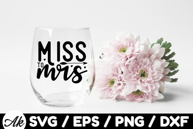 Miss to mrs svg SVG akazaddesign 