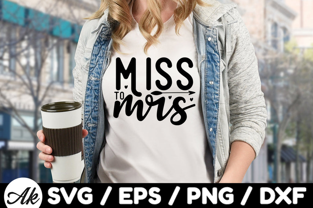 Miss to mrs svg - So Fontsy