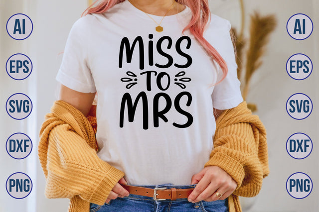 Miss to Mrs svg SVG orpitasn 
