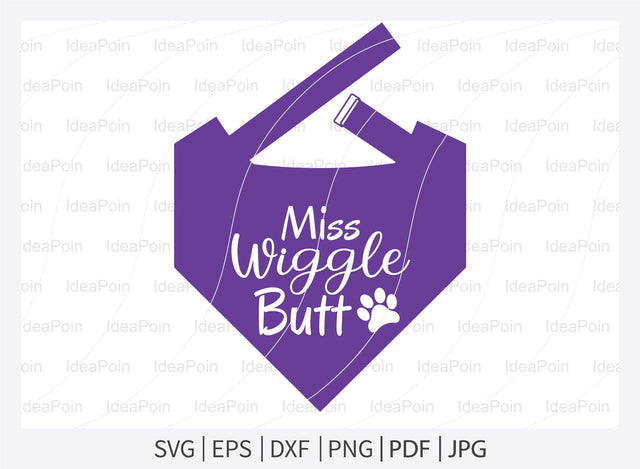 Miss wiggle butt svg, Dogs SVG, Dog Bandana SVG, Dog Life svg, Dog Bandana Designs, Dog Mom, Dog png, Dog jpg, Dog dxf SVG Dinvect 