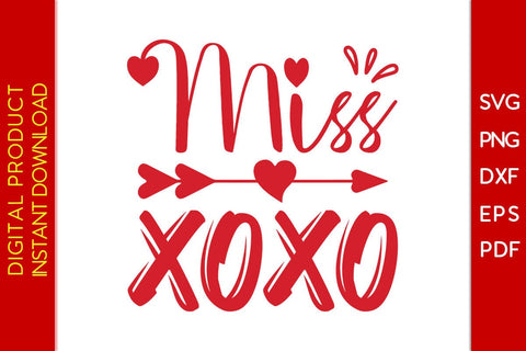 Miss XOXO Valentine's Day SVG PNG EPS Cut File SVG Creativedesigntee 