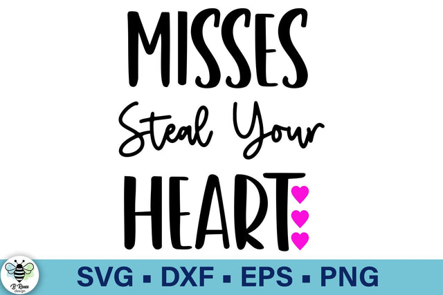 Misses Steal Your Heart SVG SVG B Renee Design 