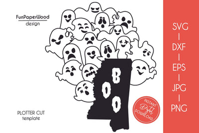 Mississippi MS state map Cute Halloween Boo scary ghosts faces SVG DXF EPS PNG JPEG SVG FunPaperWood 