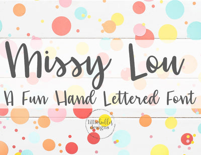 Missy Lou Font Font lillie belles designs
