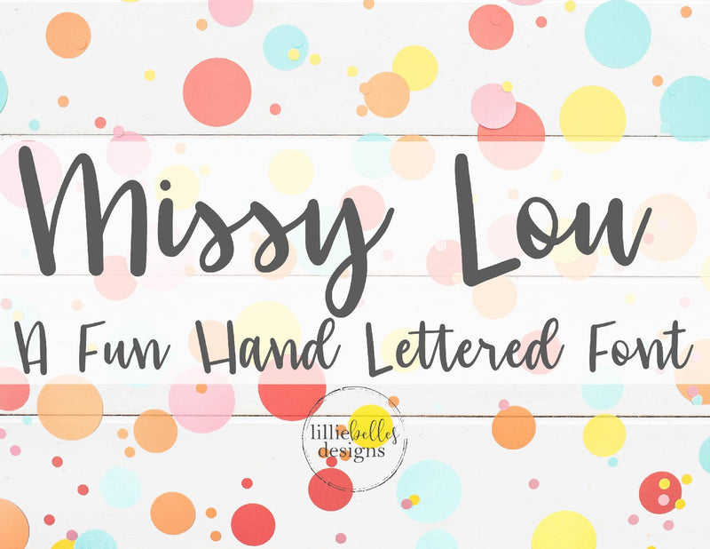 Missy Lou Font Font lillie belles designs