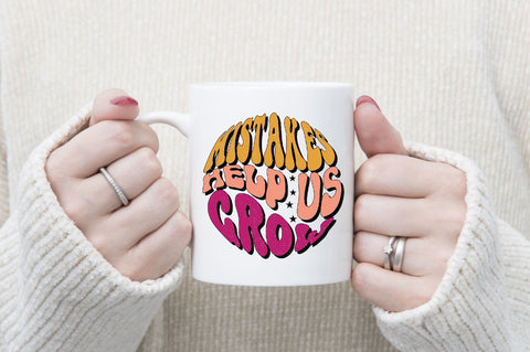Mistakes Help Us Grow Sublimation SVGArt 