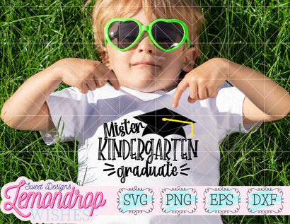 Mister Kindergarten Graduate SVG Lemondrop Wishes Sweet Designs 