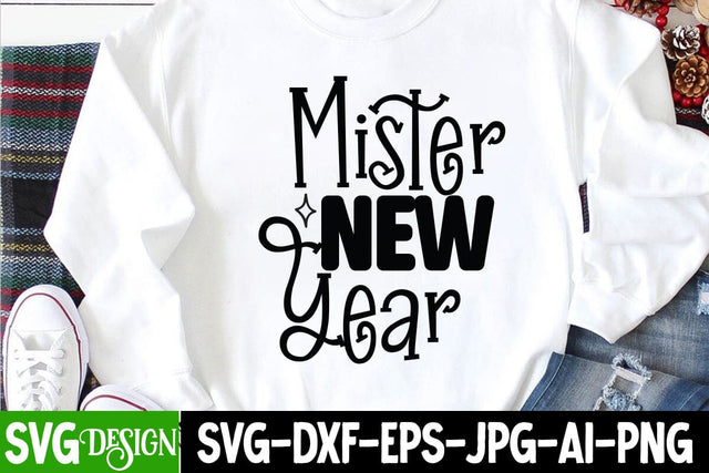 Mister New Year SVG Cut File , Happy New Year SVG Cut File SVG BlackCatsMedia 