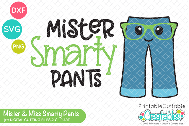 Mister Smarty Pants SVG SVG Printable Cuttable Creatables 