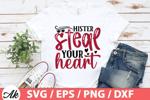 Mister steal your heart SVG SVG akazaddesign 