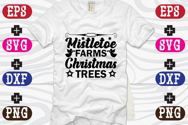 Mistletoe Farms Christmas Trees SVG Nurstore 