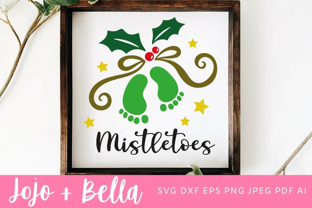 Mistletoes Svg, Baby Christmas Svg, 1st Christmas Svg, Christmas Svg, Shirt Svg, Christmas Gift png, Christmas Sign DXF, Christmas Svgs, Christmas Shirt PNG SVG Jojo&Bella 