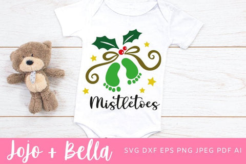 Mistletoes Svg, Baby Christmas Svg, 1st Christmas Svg, Christmas Svg, Shirt Svg, Christmas Gift png, Christmas Sign DXF, Christmas Svgs, Christmas Shirt PNG SVG Jojo&Bella 