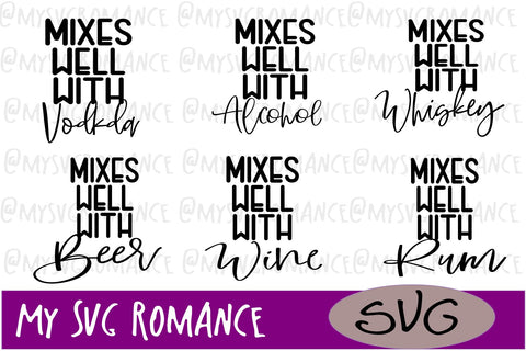Mixes Well With Alcohol Mini Bundle - SVG - 6 Designs SVG mysvgromance 