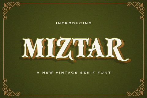 Miztar - Victorian Decorative Font Font StringLabs 