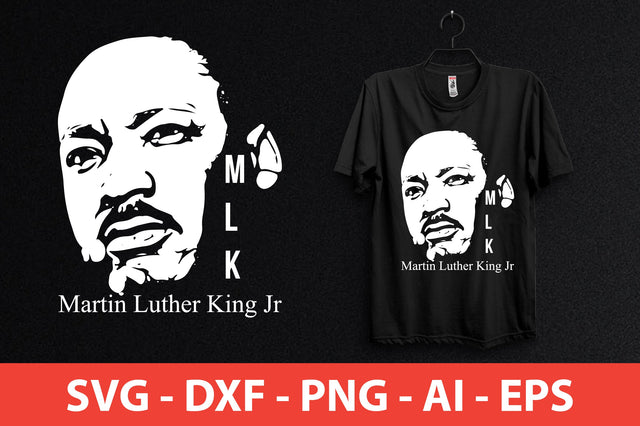 mlk Martin Luther King Jr shirt SVG shah alam 