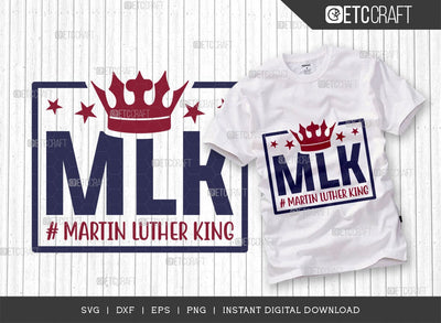 MLK SVG Cut File, I Have A Dream Svg, BLM Svg, MLK Day Svg, Black Lives Matter Svg, Martin Luther King Quote, ETC T00518 SVG ETC Craft 