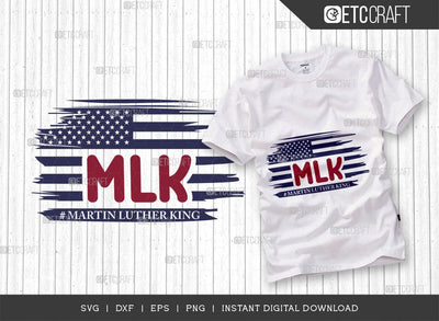 MLK SVG Cut File, I Have A Dream Svg, BLM Svg, MLK Day Svg, Black Lives Matter Svg, Martin Luther King Quote, ETC T00518 SVG ETC Craft 