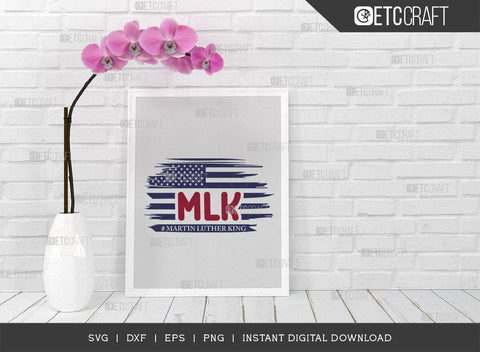 MLK SVG Cut File, I Have A Dream Svg, BLM Svg, MLK Day Svg, Black Lives Matter Svg, Martin Luther King Quote, ETC T00518 SVG ETC Craft 