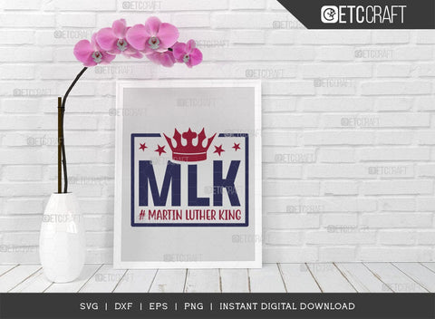 MLK SVG Cut File, I Have A Dream Svg, BLM Svg, MLK Day Svg, Black Lives Matter Svg, Martin Luther King Quote, ETC T00518 SVG ETC Craft 
