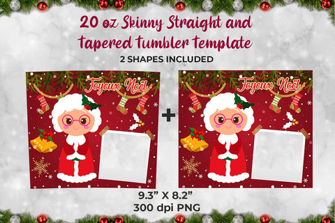 Mme Claus Joyeux Noël Frame Skinny Tumbler Wrap Template 20 oz Sublimation Sublimatiz Designs 
