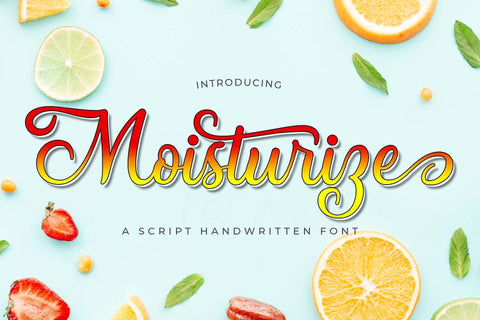 Moisturize Font love script 