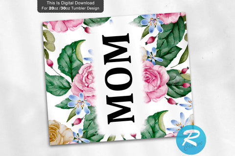 Mom 20 oz / 30 oz Tumbler PNG Sublimation Regulrcrative 