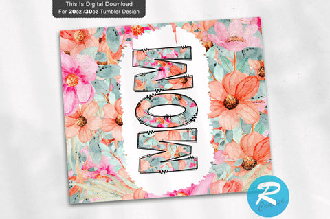 Mom 20 oz / 30 oz Tumbler PNG Sublimation Regulrcrative 