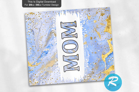 Mom 20 oz / 30 oz Tumbler PNG Sublimation Regulrcrative 