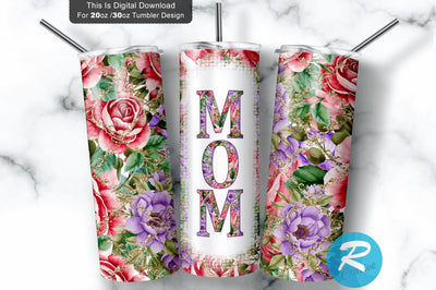 Mom 20 oz / 30 oz Tumbler PNG Sublimation Regulrcrative 