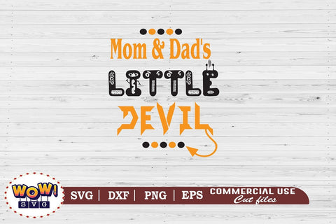 Mom and dad little devil svg, horror svg, Halloween cutting file, 31st october svg, Halloween svg, Halloween cricut files, halloween, DXF SVG Wowsvgstudio 