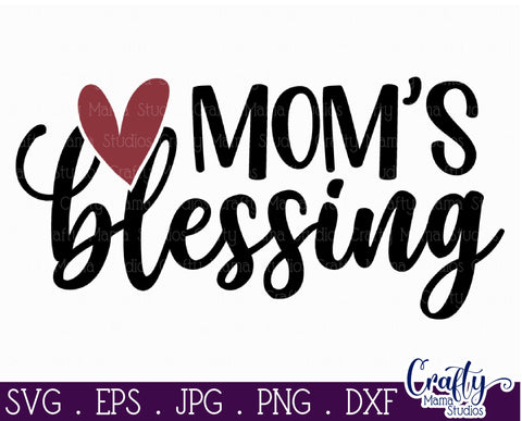 Mom And Me Svg | Blessed Mom Shirt Design SVG Crafty Mama Studios 