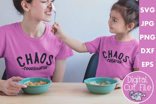 Mom And Me Svg | Chaos Coordinator Shirt Design SVG Crafty Mama Studios 