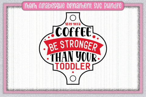 Mom Arabesque Ornament SVG Bundle SVG Creativeart88 