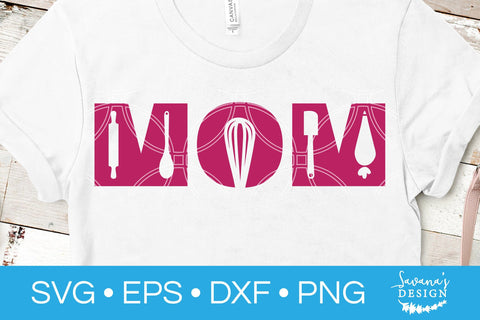 Mom Baking SVG SVG SavanasDesign 