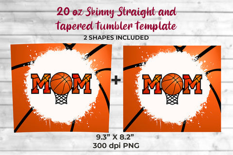 Mom Basketball 20 oz Skinny Tumbler Wrap Sublimation Design Sublimation Sublimatiz Designs 