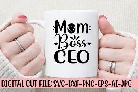 Mom Boss Ceo SVG Cut File SVG Syaman 